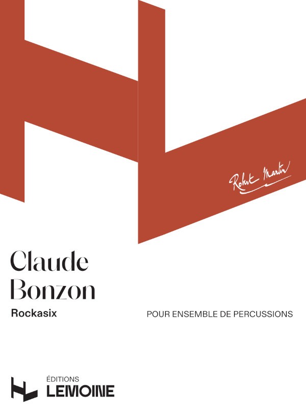 Rockasix - partition percussions, Claude Bonzon