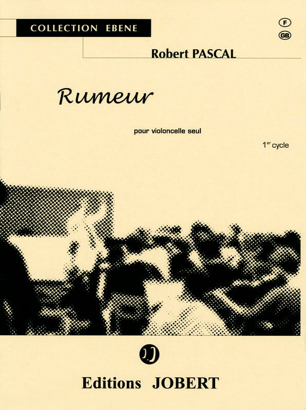 Rumeur - partition violoncelle, Robert Pascal