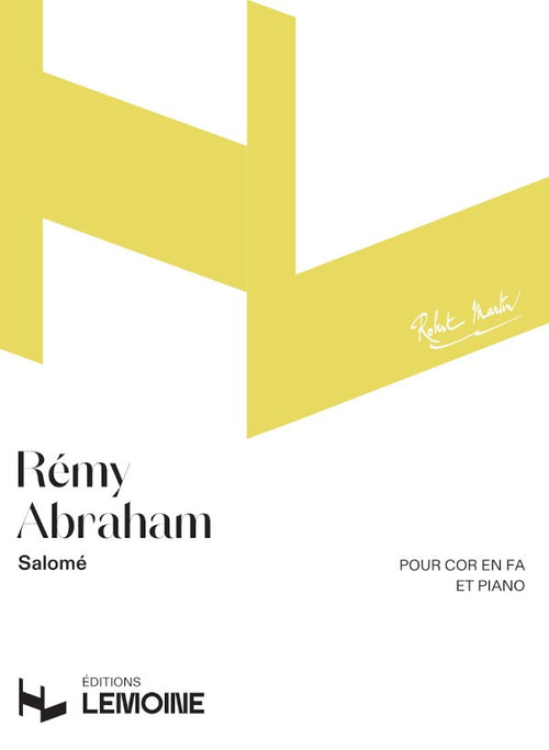Salomé - partition cor, Rémy Abraham
