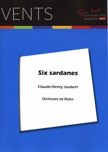 Sardanes (6) - partition flûte, Claude-Henry Joubert