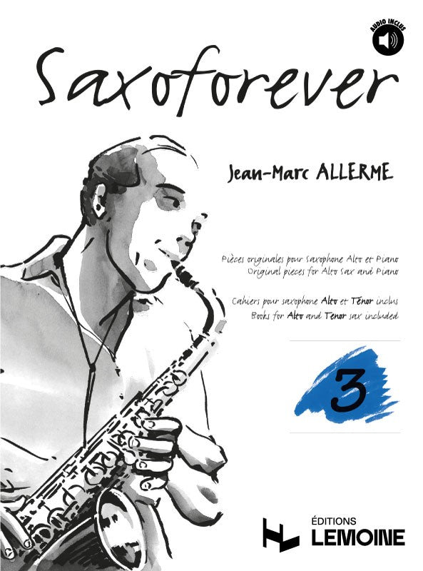 Saxoforever Vol.3 - partition saxophone, Jean-Marc Allerme