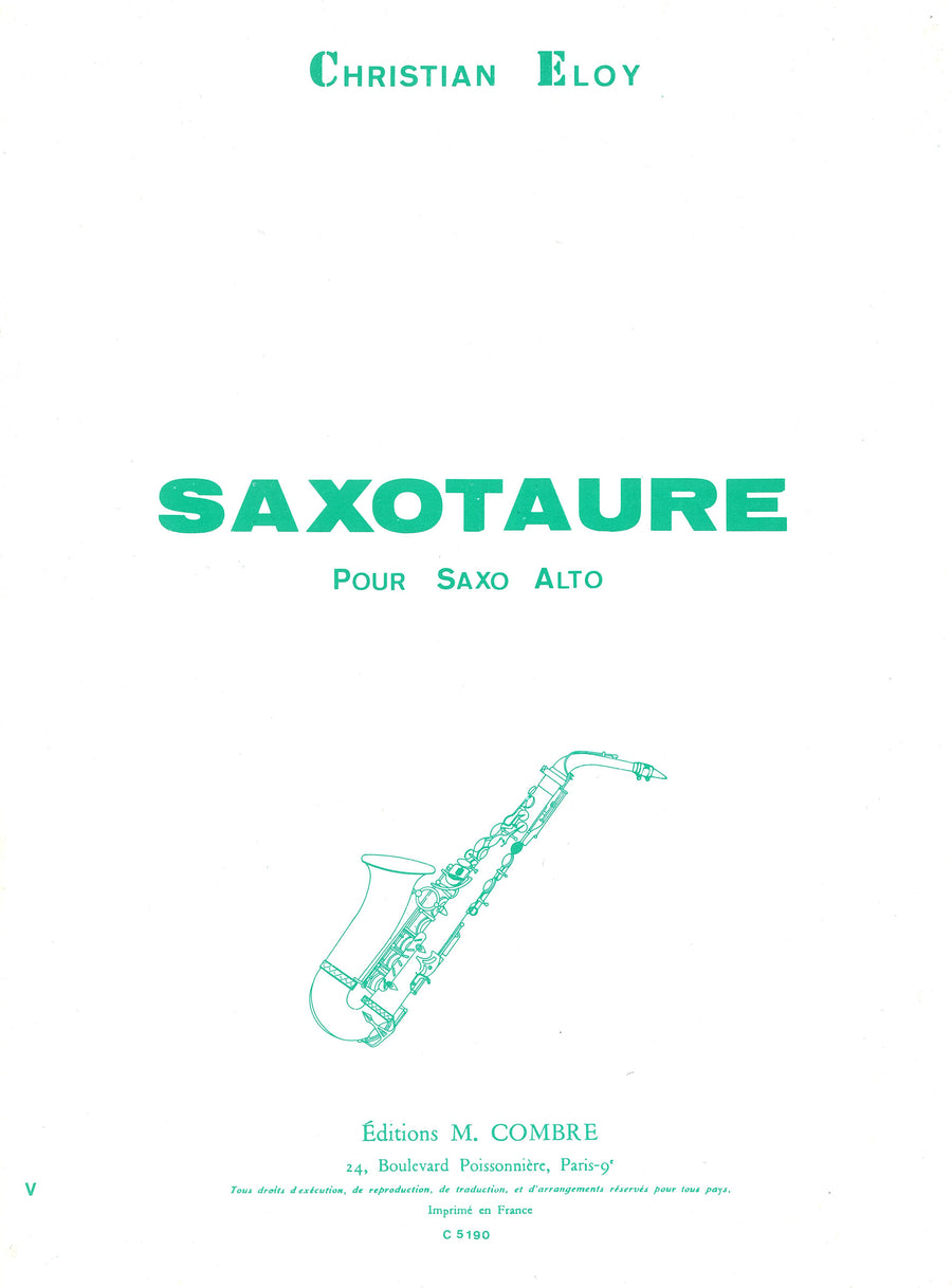 Saxotaure - partition saxophone, Christian Eloy