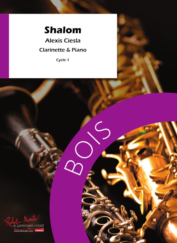Shalom - partition clarinette, Alexis Ciesla