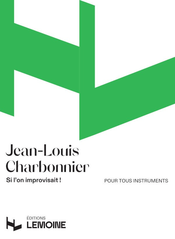 Si l'on improvisait ! - partition, Jean-Louis Charbonnier