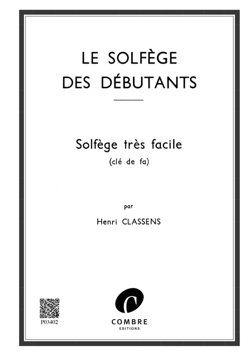 Solfège des débutants - clé de fa - solfège, Henri Classens