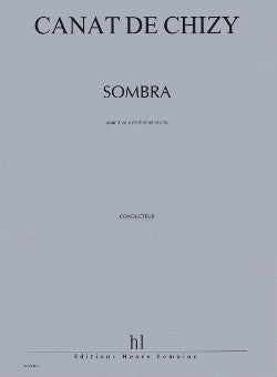Sombra - partition chant, Edith Canat de Chizy