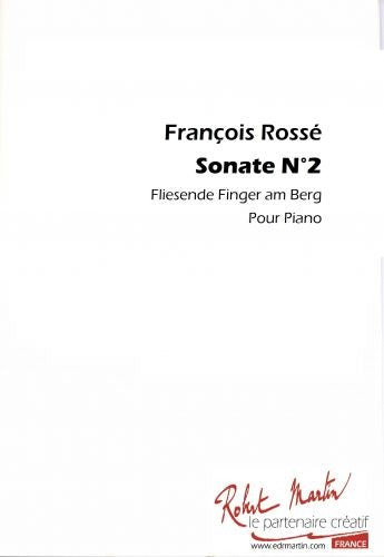 Sonate n°2 - partition piano, François Rosse