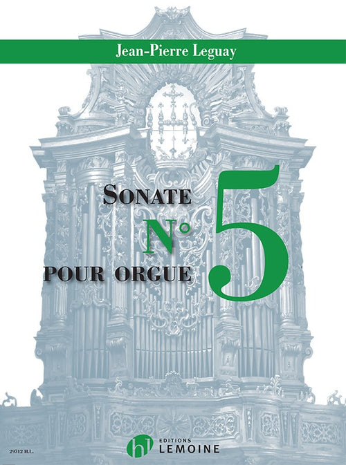 Sonate n°5 - partition orgue, Jean-Pierre Leguay