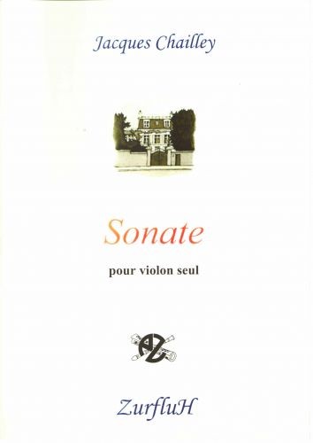 Sonate pour violon seul - partition violon, Jacques Chailley