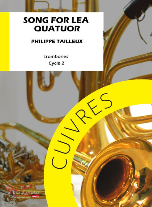 Song for Lea - partition trombone, Philippe Tailleux