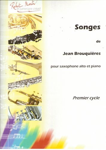 Songes - partition saxophone, Jean Brouquières