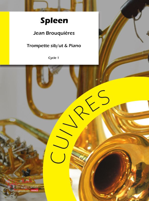 Spleen - partition trompette, Jean Brouquières