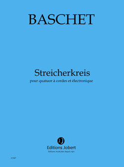 Streicherkreis - partition cordes, Florence Baschet