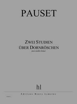 Studien über Dornröschen (2) - partition chant, Brice Pauset