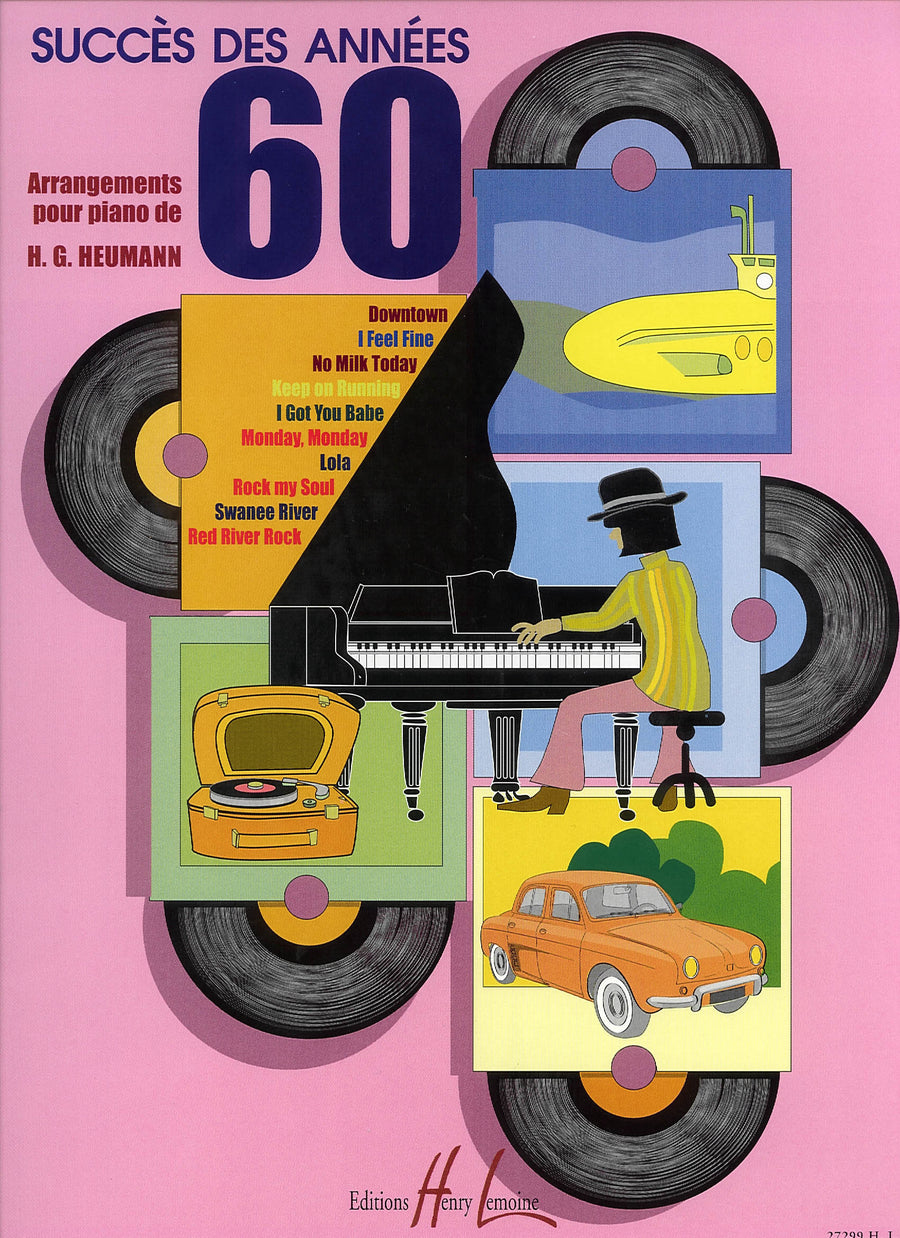 Succès des années 60 - partition piano, Hans Günter Heumann