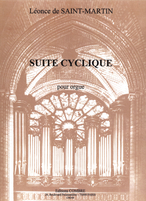 Suite cyclique Op.11 - partition orgue, Léonce Saint-Martin de