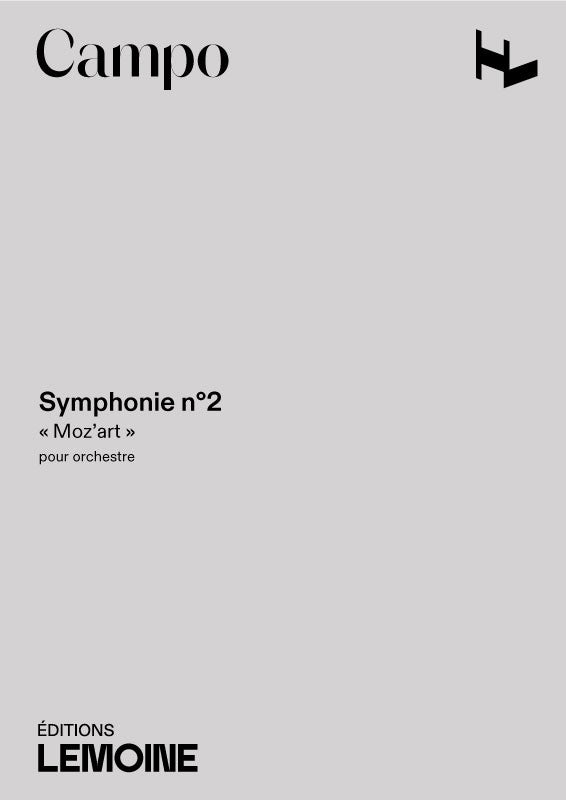 Symphonie n°2 Moz'art - partition ensemble, Régis Campo