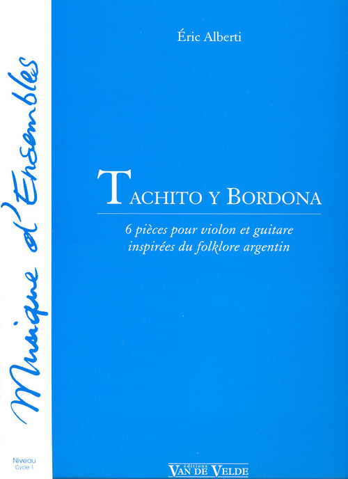 Tachito y bordona - partition violon, Eric Alberti