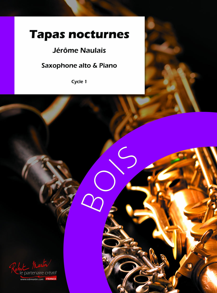 Tapas nocturnes - partition saxophone, Jérôme Naulais