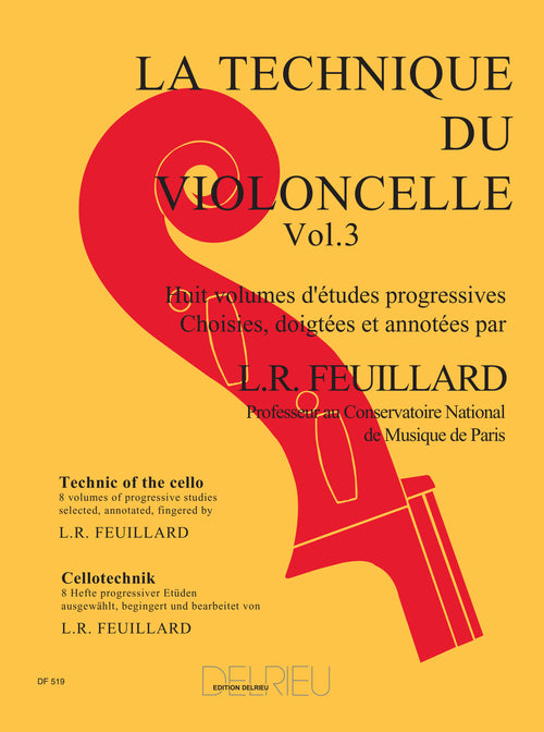 Technique du violoncelle Vol.3 - méthode de violoncelle, Louis R. Feuillard
