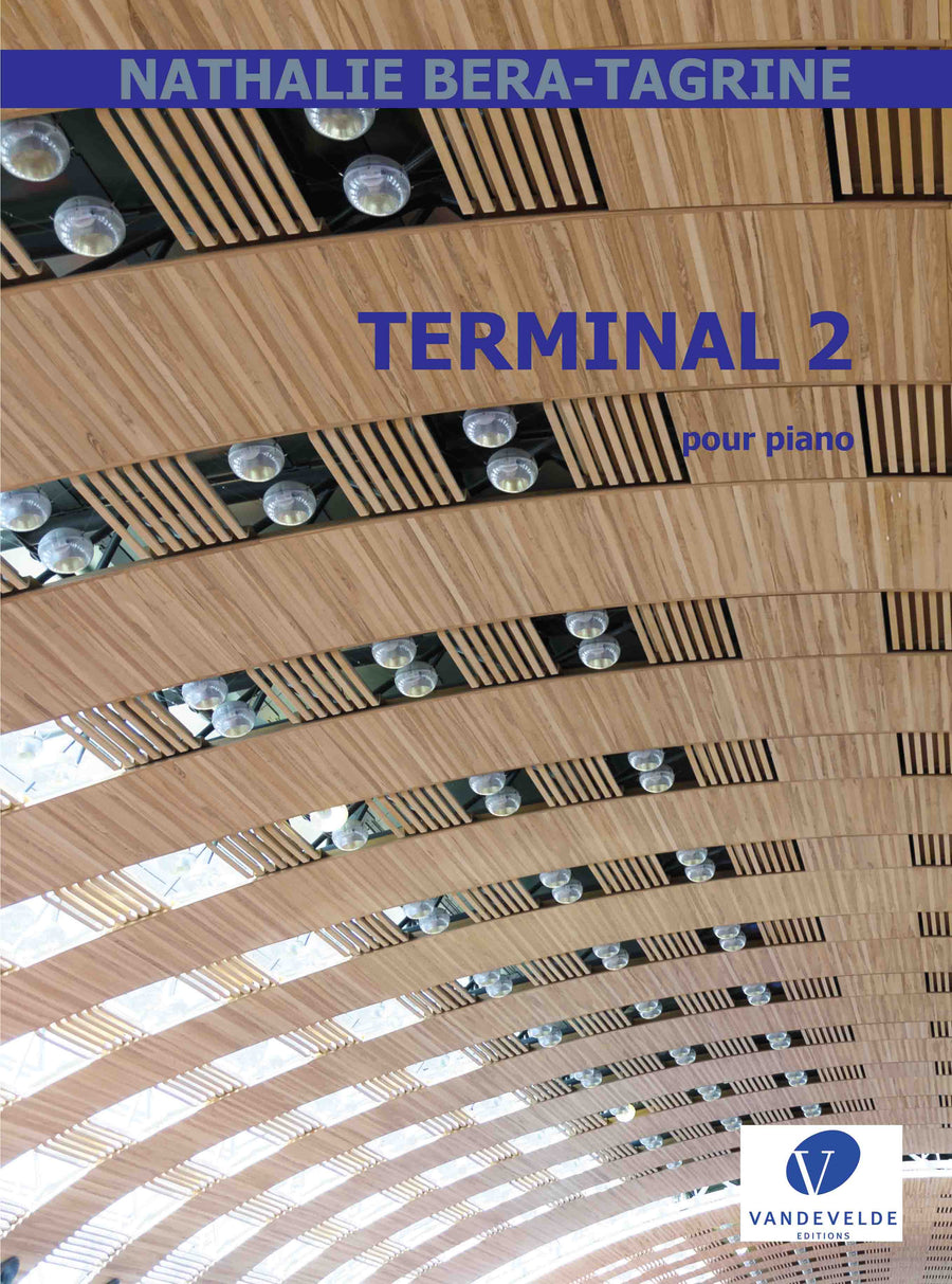 Terminal 2 - partition piano, Nathalie Bera-Tagrine