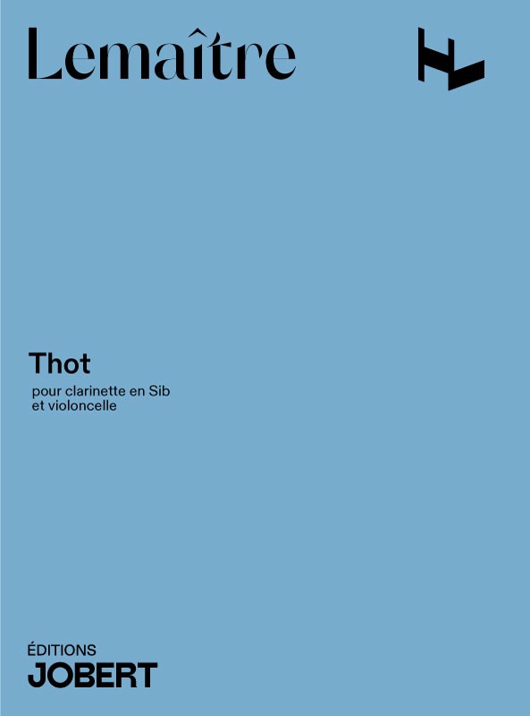 Thot - partition clarinette, Dominique Lemaître
