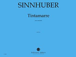 Tintamarre - partition ensemble, Claire-Mélanie Sinnhuber