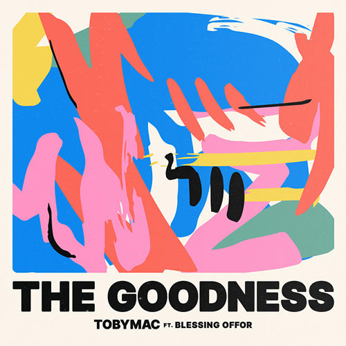 The Goodness (feat. Blessing Offor)