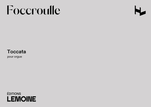 Toccata - partition orgue, Bernard Foccroulle