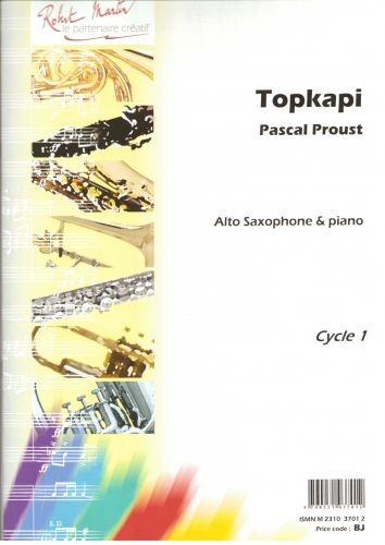 Topkapi - partition saxophone, Pascal Proust