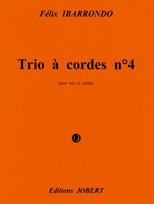 Trio à cordes n°4 - Ametzlur - partition cordes, Félix Ibarrondo