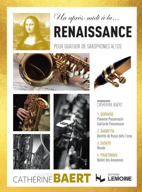 Un après-midi à... la Renaissance - partition saxophone, Catherine Baert