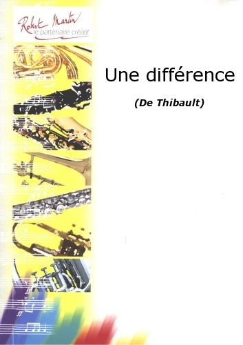 Une différence - partition cuivres, Thierry Thibault