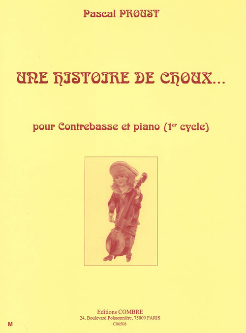 Une histoire de choux... - partition contrebasse, Pascal Proust