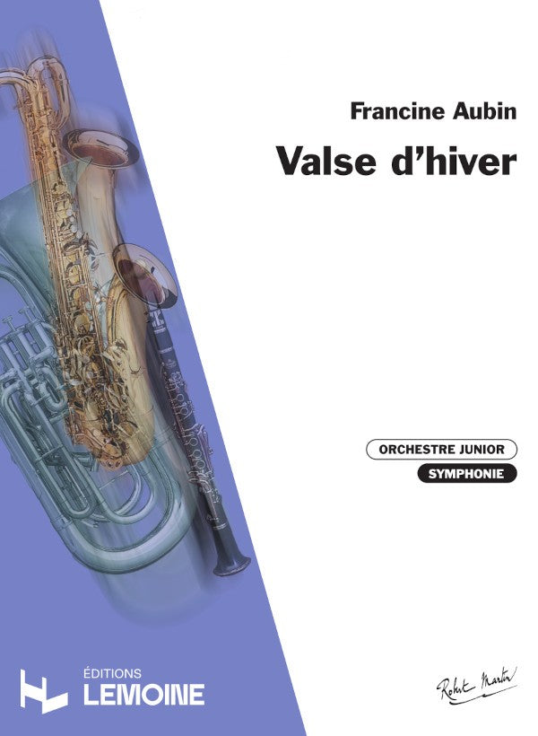Valse d'hiver - partition ensemble, Francine Aubin