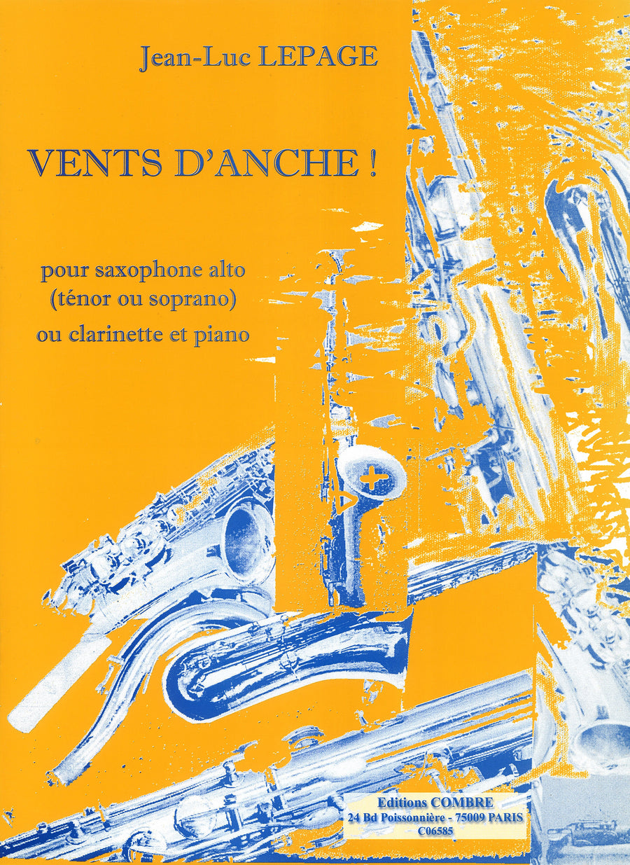 Vents d'anche ! - partition saxophone, Jean-Luc Lepage