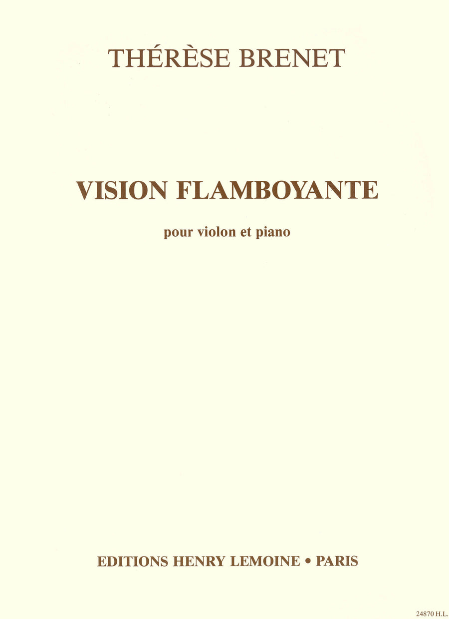 Vision Flamboyante - partition violon, Thérèse Brenet