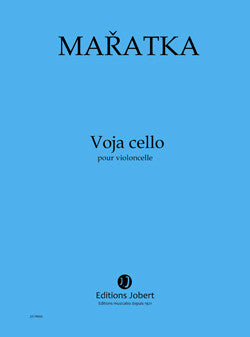 Voja cello - partition violoncelle, Krystof Maratka