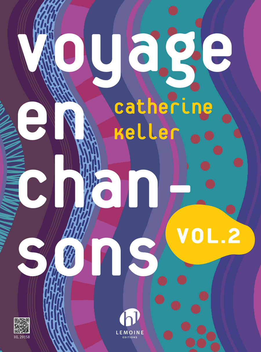 Voyage en chansons Vol.2 - formation musicale, Catherine Keller