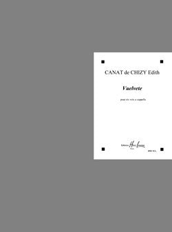 Vuelvete - partition chant, Edith Canat de Chizy