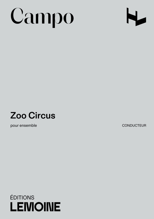 Zoo Circus - partition ensemble, Régis Campo
