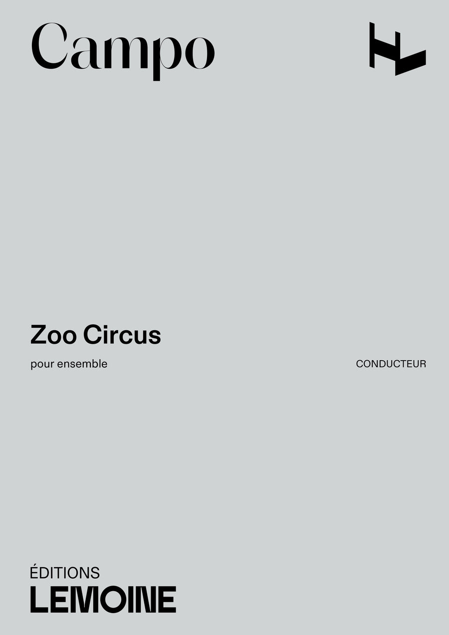 Zoo Circus - partition ensemble, Régis Campo